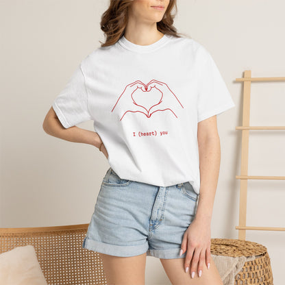 I (Heart) You Unisex T-Shirt