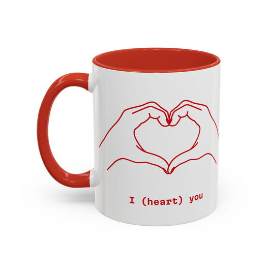 I ❤️ You – Coffee Mug (11oz)