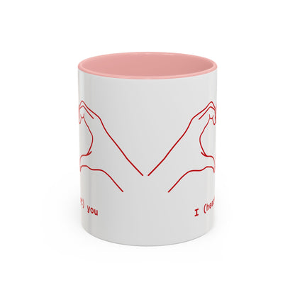 I ❤️ You – Coffee Mug (11oz)