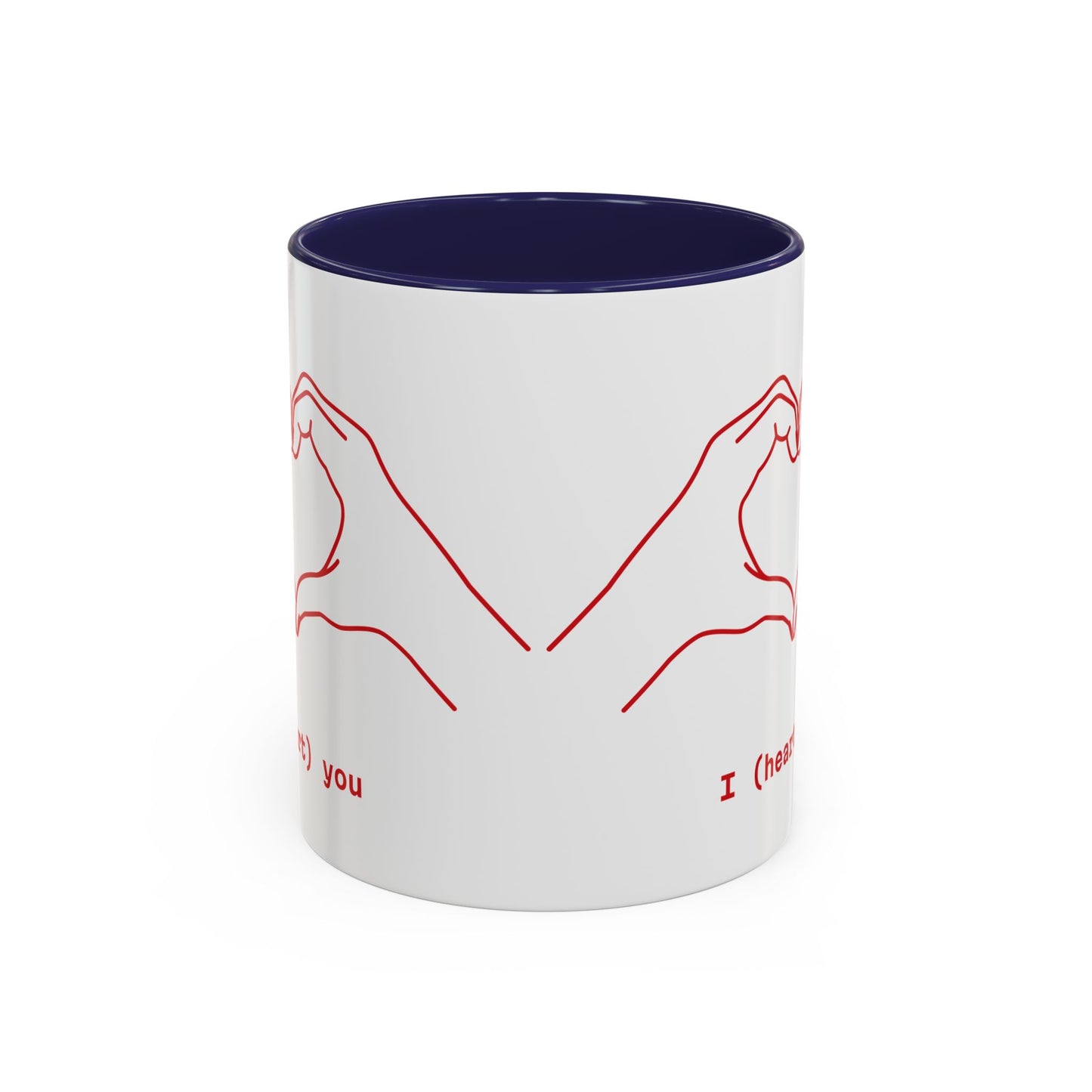 I ❤️ You – Coffee Mug (11oz)
