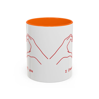 I ❤️ You – Coffee Mug (11oz)